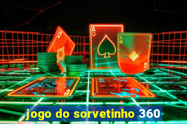 jogo do sorvetinho 360